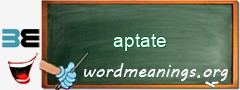 WordMeaning blackboard for aptate